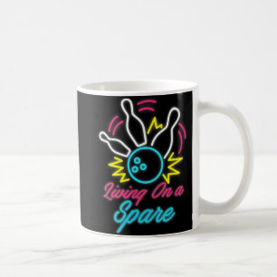 Living On A Spare Fun Bowling  Pins Sports Hobby  Coffee Mug