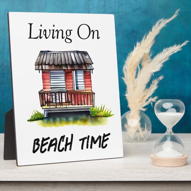 Living on Beach Time  Plaque (Side)