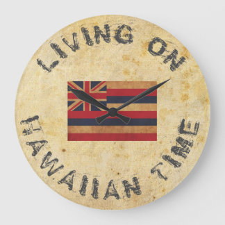 LIVING ON HAWAIIAN TIME LARGE CLOCK