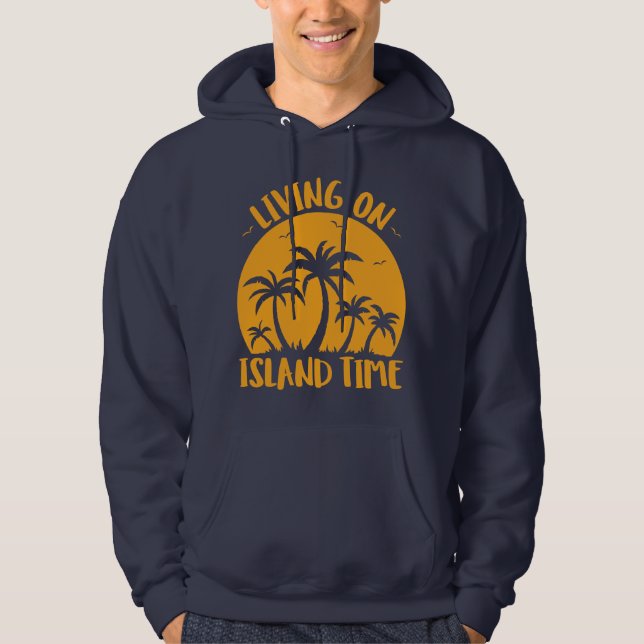 Living On Island Time Palm Trees And Sunset Hoodie (Front)