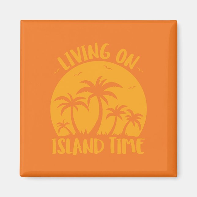 Living On Island Time Palm Trees And Sunset Magnet (Front)