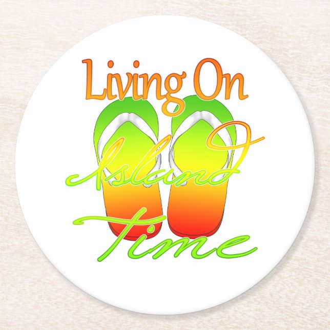 Living On Island Time Round Paper Coaster (Front)