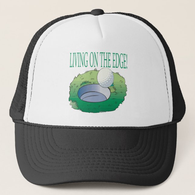 Living On The Edge Trucker Hat (Front)