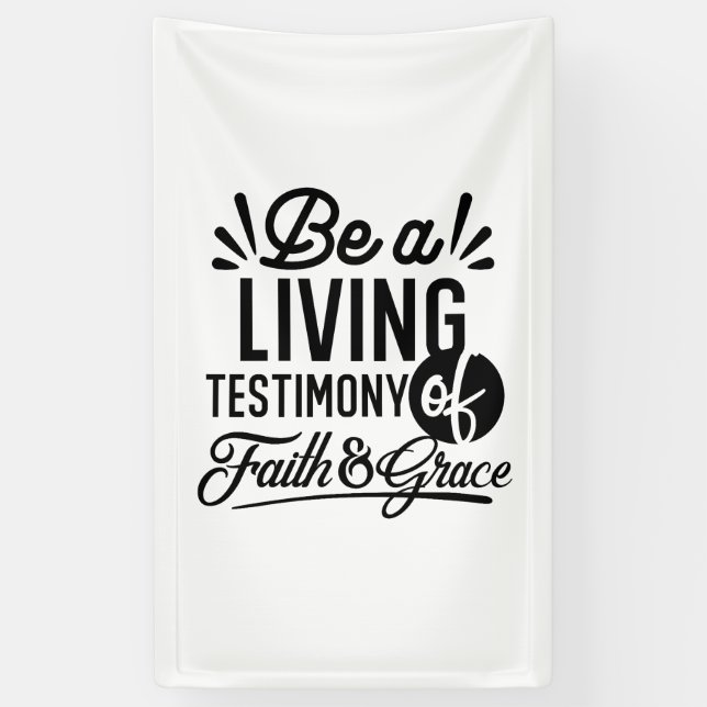 Living Testimony Bible Quote Christian Motivation Banner (Vertical)