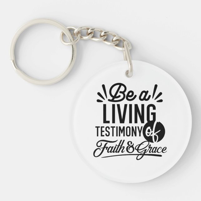 Living Testimony Bible Quote Christian Motivation Keychain (Front)