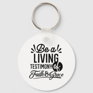 Living Testimony Bible Quote Christian Motivation Keychain