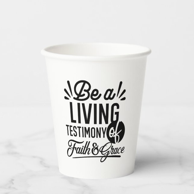 Living Testimony Bible Quote Christian Motivation Paper Cups (Front)