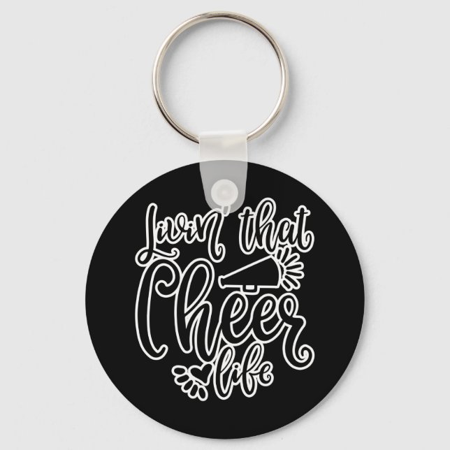 Living That Cheer Life Cheerleaders Design Keychain (Front)