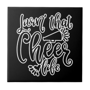 Living That Cheer Life Cheerleaders Design Tile