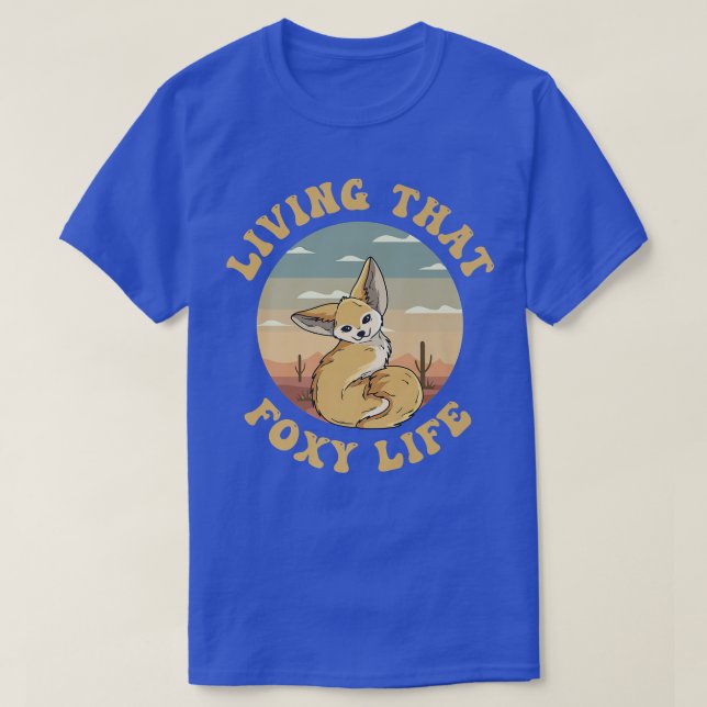 Living that foy life Quote for a Fennec Fo Fan Pre T-Shirt (Design Front)