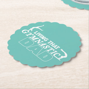 Living That Gymnastics Dad Birthday Tumbling Lover Paper Coaster