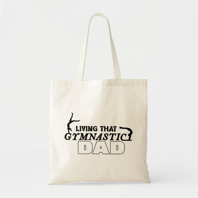 Living That Gymnastics Dad, Gymnastics Lover Tote Bag (Front)