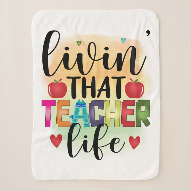 Living That Teacher Life - Gift For Teachers Sherpa Blanket (Front)