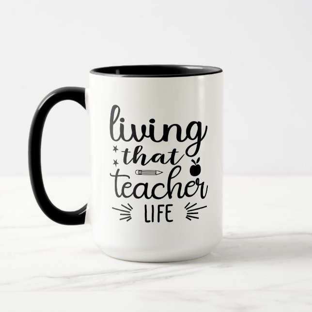 Living That Teacher Life Wordart Mug (Left)
