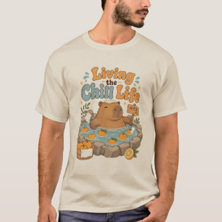Living the Chill Life T-Shirt