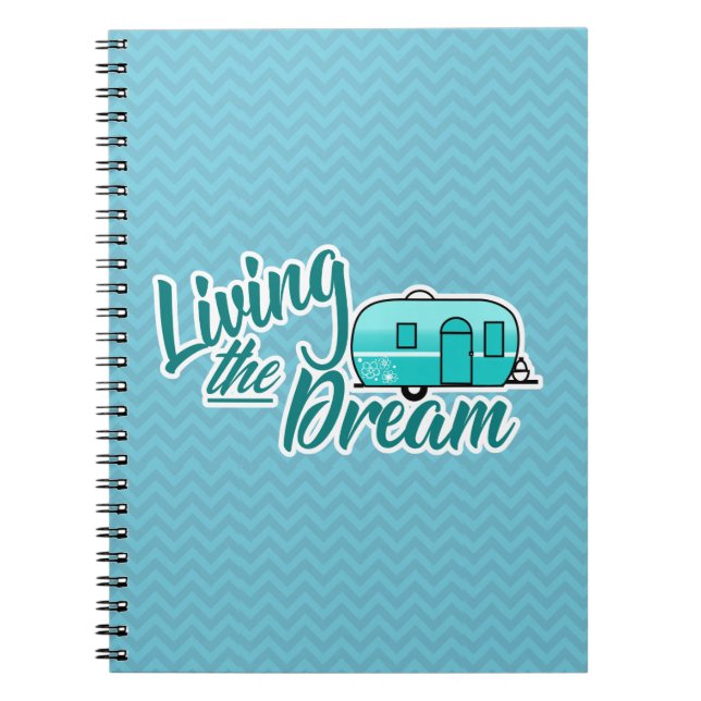Living The Dream Camping Notebook (Front)