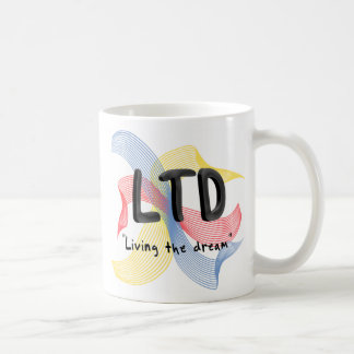 living the dream coffee mug