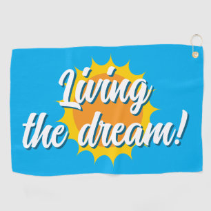 Living the dream custom color golf towel