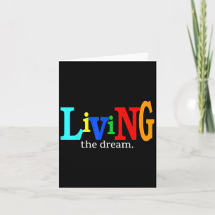 Living The Dream Motivational Celebratory  Card