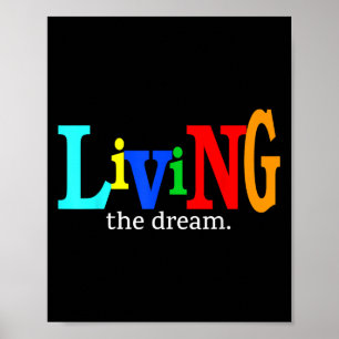Living The Dream Motivational Celebratory Poster