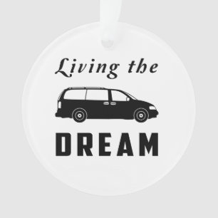 Living the Dream Ornament