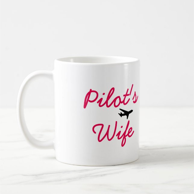 Living the Dream Pilot's Wife Mug (Left)