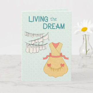 Living  the Dream – Retro Housework Humour Card