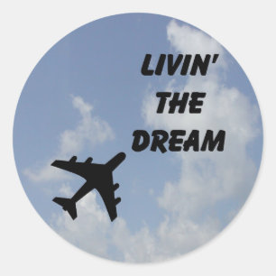 Living The Dream Round Sticker