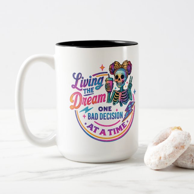 Living The Dream...  Two-Tone Coffee Mug (With Donut)