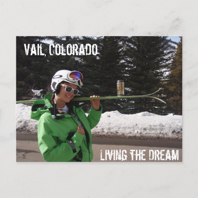 Living the Dream, Vail, Colorado Postcard (Front)