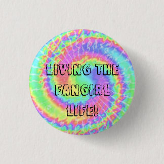 Living the fangirl life! button