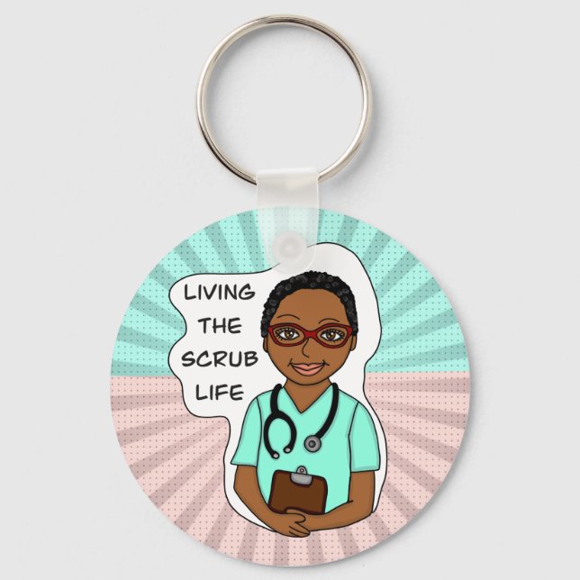 Living the Scrub Life | Nurse, Caregiver, Doctor   Keychain (Front)