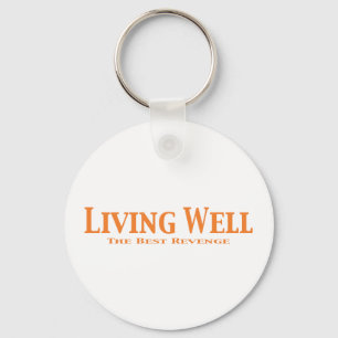 Living Well The Best Revenge Gifts Keychain