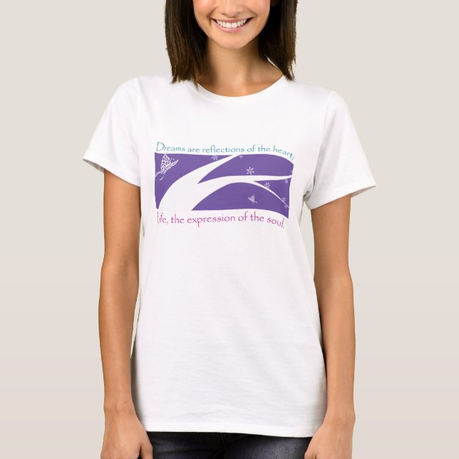 Living your dreams T-Shirt (Front)