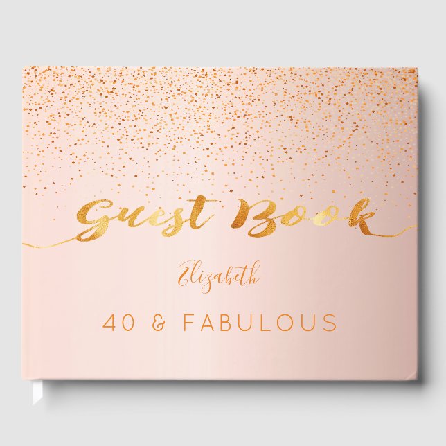 Livre D'or 40 Fabuleux rose d'anniversaire confetti en or (Recto)