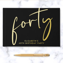 Chic Script Black 40th Birthday Party