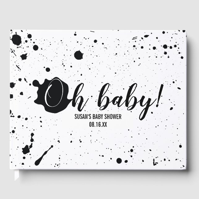Livre D'or Oh Bébé Noir + Blanc Splatter Unisex Baby shower (Recto)
