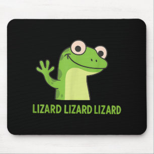 Lizard Lizard Lizard Funny Weirdcore Animal Meme G Mouse Pad
