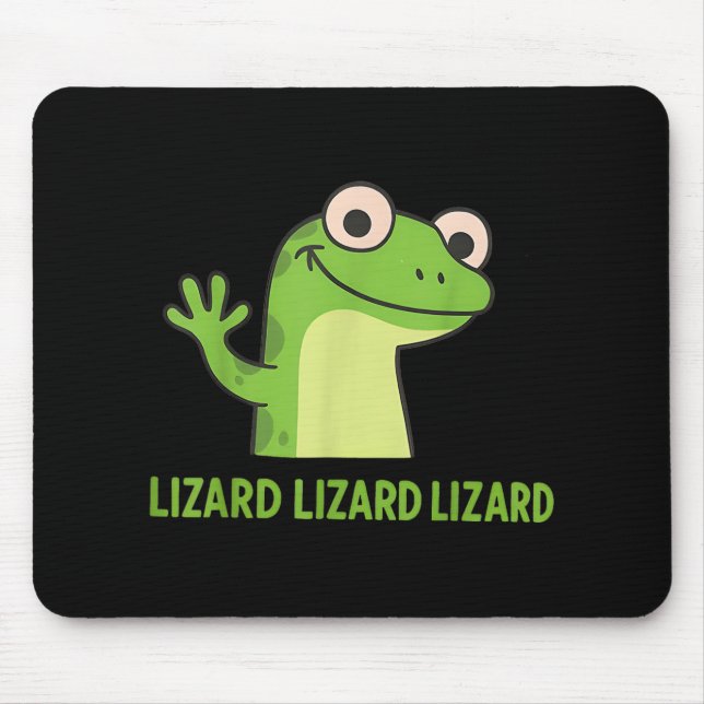Lizard Lizard Lizard Funny Weirdcore Animal Meme G Mouse Pad (Front)