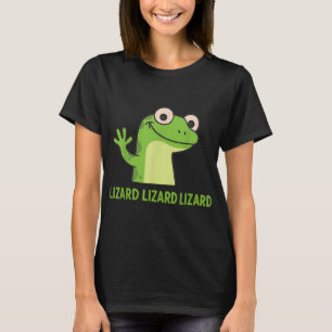 Lizard Lizard Lizard Funny Weirdcore Animal Meme G T-Shirt