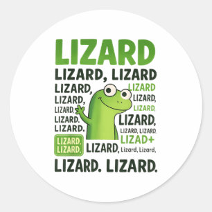 Lizard Lizard Lizard Shirt Funny Weirdcore Animal Classic Round Sticker
