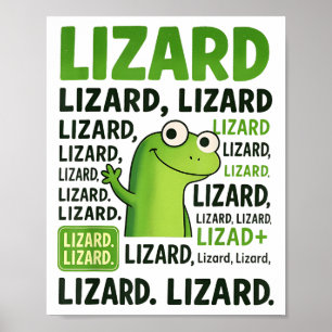 Lizard Lizard Lizard Shirt Funny Weirdcore Animal  Poster