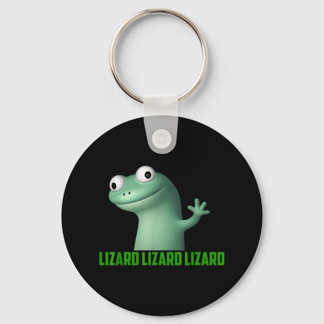 Lizard Meme Lizard Lizard Lizard Funny Graphic  Keychain (Front)