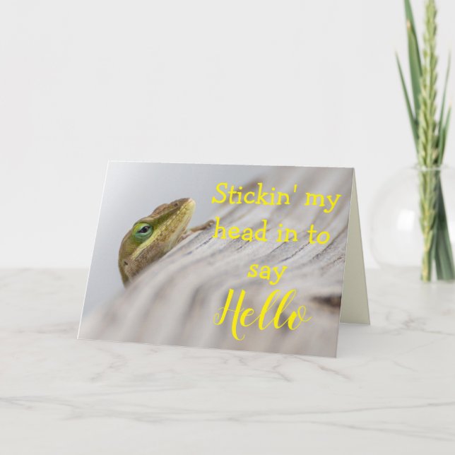 Lizard Photography Sayings Encouragement Hello Card (Front)