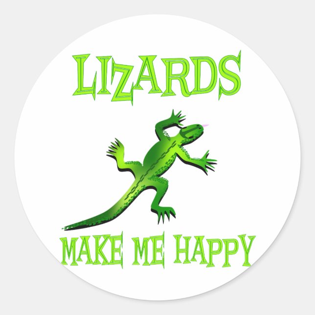 Lizards Make Me Happy Classic Round Sticker (Front)