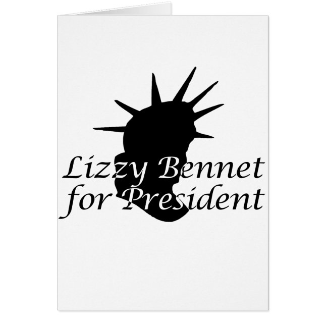 Lizzy Bennet for President (Front)