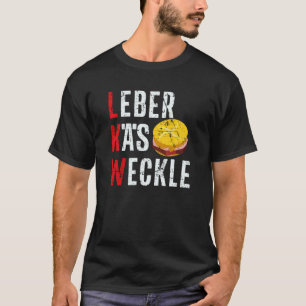 LKW Leberkäse Weckle Sandwich German Bavarian Bun T-Shirt