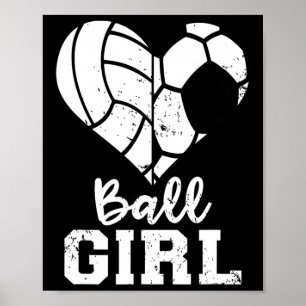 Ll Girl Heart Funny Soccer Volleyll Girl Poster
