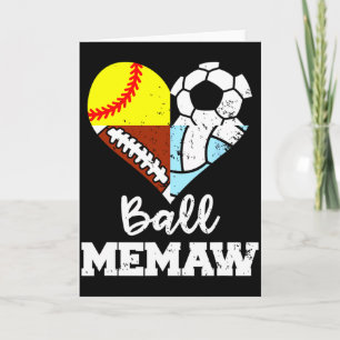 Ll Memaw Funny Soccer Footll Softll Volleyll Playe Card