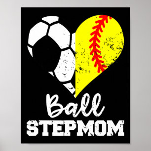 Ll Stepmom Funny Soccer Softll Stepmom Poster